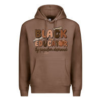 Chestnut black educator by popular demand Premium Hoodie - MaliasSmallBusiness