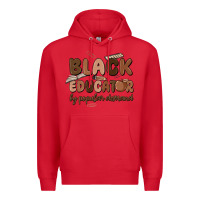 Red black educator by popular demand Premium Hoodie - MaliasSmallBusiness