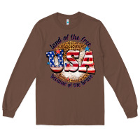 Chestnut land of the free usa because of the brave billie w Long Sleeve Tee - texasbilliewilder