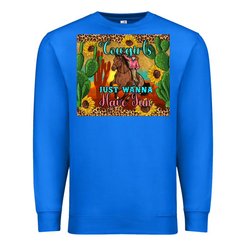 Cowgirls Just Wanna Have Fun Premium Sweatshirt by Artiststas | Teevron