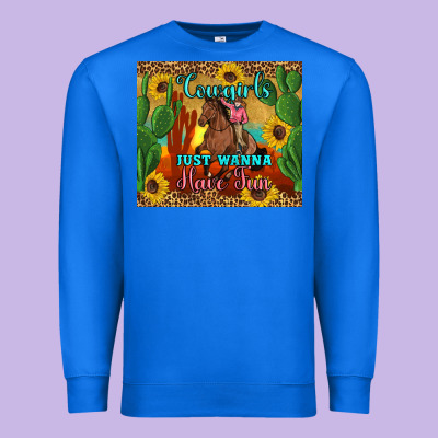 Cowgirls Just Wanna Have Fun Premium Sweatshirt Designed By Artiststas