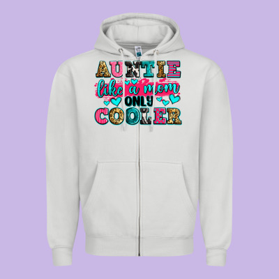 Auntie Like A Mom Only Cooler Zipper Hoodie Designed By Zillion Design Studio