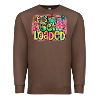 Chestnut let's get loaded Premium Sweatshirt - Jasminsmagicworld
