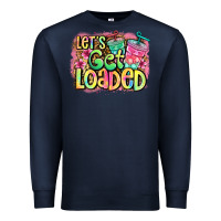 Navy let's get loaded Premium Sweatshirt - Jasminsmagicworld