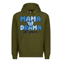 Army Green mama of drama boy mom Premium Hoodie - MaliasSmallBusiness