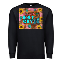 Black cowgirls don't crty boots hat sunflowers tumbler Premium Sweatshirt - Artiststas