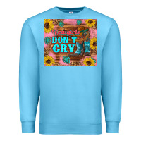 Ocean Blue cowgirls don't crty boots hat sunflowers tumbler Premium Sweatshirt - Artiststas
