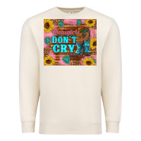 Sandshell cowgirls don't crty boots hat sunflowers tumbler Premium Sweatshirt - Artiststas