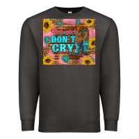 Cowgirls Don't Crty Boots Hat Sunflowers Tumbler Premium Sweatshirt | Teevron