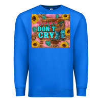True Royal cowgirls don't crty boots hat sunflowers tumbler Premium Sweatshirt - Artiststas
