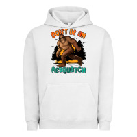 Pigment Lunar Rock dont be an assquatch Urban Hoodie - MaliasSmallBusiness