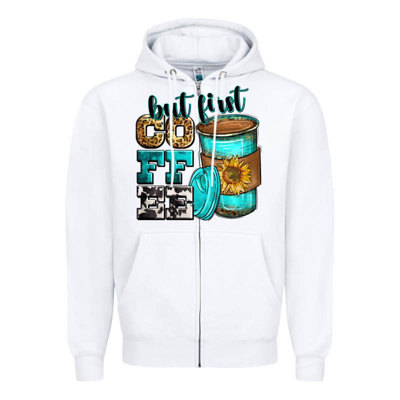 But First Coffee Zipper Hoodie by Zillion Design Studio | Teevron