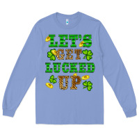 Colony Blue st patricks day lets get lucked up Long Sleeve Tee - RanaPortraitStore