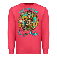 Cardinal i hate everyone but coffee helps western skeleton coffee sunflowers Premium Sweatshirt - Artiststas