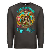 Smoke i hate everyone but coffee helps western skeleton coffee sunflowers Premium Sweatshirt - Artiststas