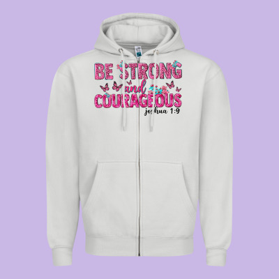 Be Strong And Courageous Zipper Hoodie Designed By Texasbilliewilder