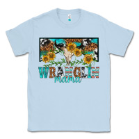 Dusty Blue wranglin mama Classic Tee - texasbilliewilder