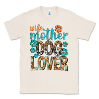 Natural wife mother dog lover with paws Classic Tee - texasbilliewilder