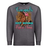 Charcoal Heather cowgirls just wanna have fun Premium Sweatshirt - Artiststas