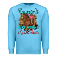 Ocean Blue cowgirls just wanna have fun Premium Sweatshirt - Artiststas