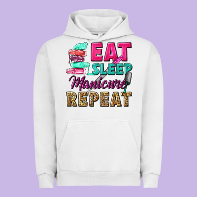 Eat Sleep Manicure Repeat Urban Hoodie Designed By Nancycooperartshop