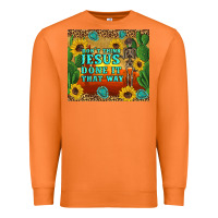 Carrot don't think jesus done it that way western skeleton cactus Premium Sweatshirt - Artiststas