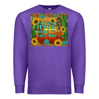 Purple don't think jesus done it that way western skeleton cactus Premium Sweatshirt - Artiststas