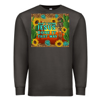 Smoke don't think jesus done it that way western skeleton cactus Premium Sweatshirt - Artiststas