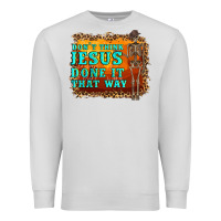 Dove Grey don't jesus done it that way western skeleton Premium Sweatshirt - Artiststas