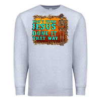 Heather Grey don't jesus done it that way western skeleton Premium Sweatshirt - Artiststas