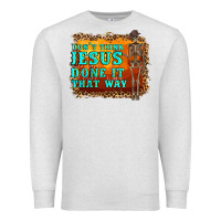 Oatmeal Heather don't jesus done it that way western skeleton Premium Sweatshirt - Artiststas