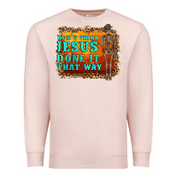 Pale Pink don't jesus done it that way western skeleton Premium Sweatshirt - Artiststas