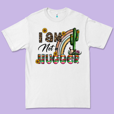 I Am Not A Hugger Premium Tee Designed By Cowhidedigitalart