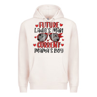 Future Ladies Man Current Mamas Boy Premium Hoodie | Teevron