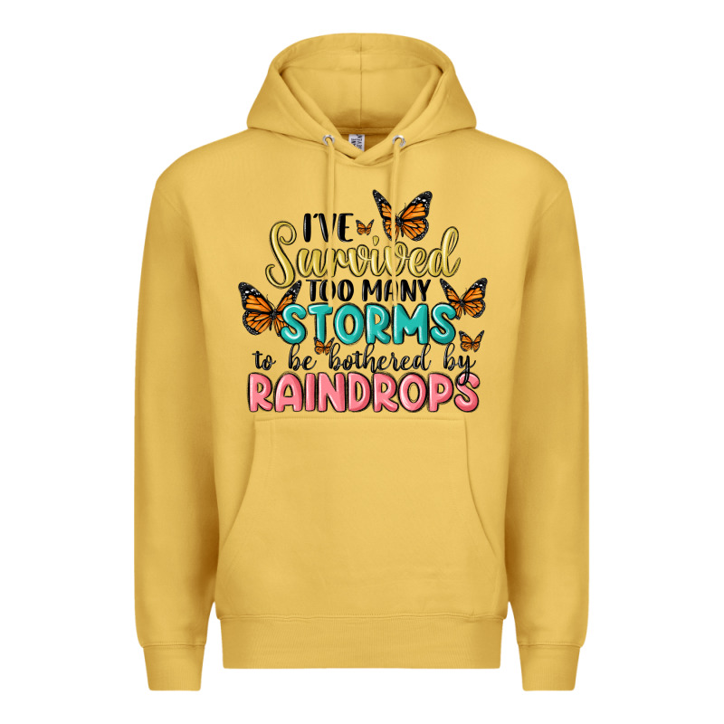 I Have Survived Too Many Storms To Be Bothered By Raindrops Malia Premium Hoodie by MaliasSmallBusiness | Teevron