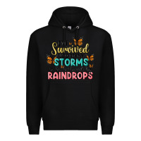 Black i have survived too many storms to be bothered by raindrops malia Premium Hoodie - MaliasSmallBusiness