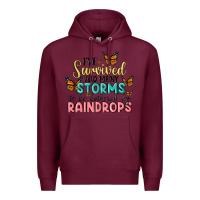 Burgundy i have survived too many storms to be bothered by raindrops malia Premium Hoodie - MaliasSmallBusiness