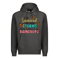 Charcoal Heather i have survived too many storms to be bothered by raindrops malia Premium Hoodie - MaliasSmallBusiness