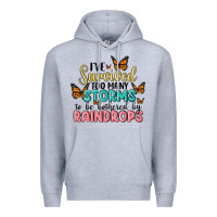 Heather Grey i have survived too many storms to be bothered by raindrops malia Premium Hoodie - MaliasSmallBusiness
