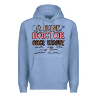 Colony Blue a wise doctor once said Premium Hoodie - MaliasSmallBusiness