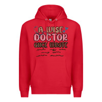 Red a wise doctor once said Premium Hoodie - MaliasSmallBusiness