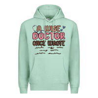 Seafoam a wise doctor once said Premium Hoodie - MaliasSmallBusiness