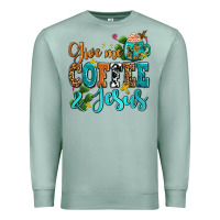 Seafoam gıve me coffee and jesus Premium Sweatshirt - AdoDesignShop