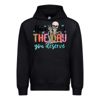 Black have the day you deserve Urban Hoodie - MaliasSmallBusiness
