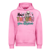 Fuchsia Pink have the day you deserve Urban Hoodie - MaliasSmallBusiness