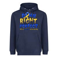 Down Right Perfect Down Syndrome Heavyweight Hoodie | Teevron