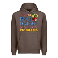 Coffee im a math teacher of course i have problems Premium Hoodie - MaliasSmallBusiness
