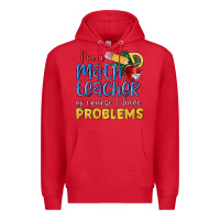 Red im a math teacher of course i have problems Premium Hoodie - MaliasSmallBusiness