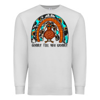 Dove Grey gobble till you wobble rainbow Premium Sweatshirt - JahusDesignShop