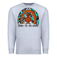 Heather Grey gobble till you wobble rainbow Premium Sweatshirt - JahusDesignShop